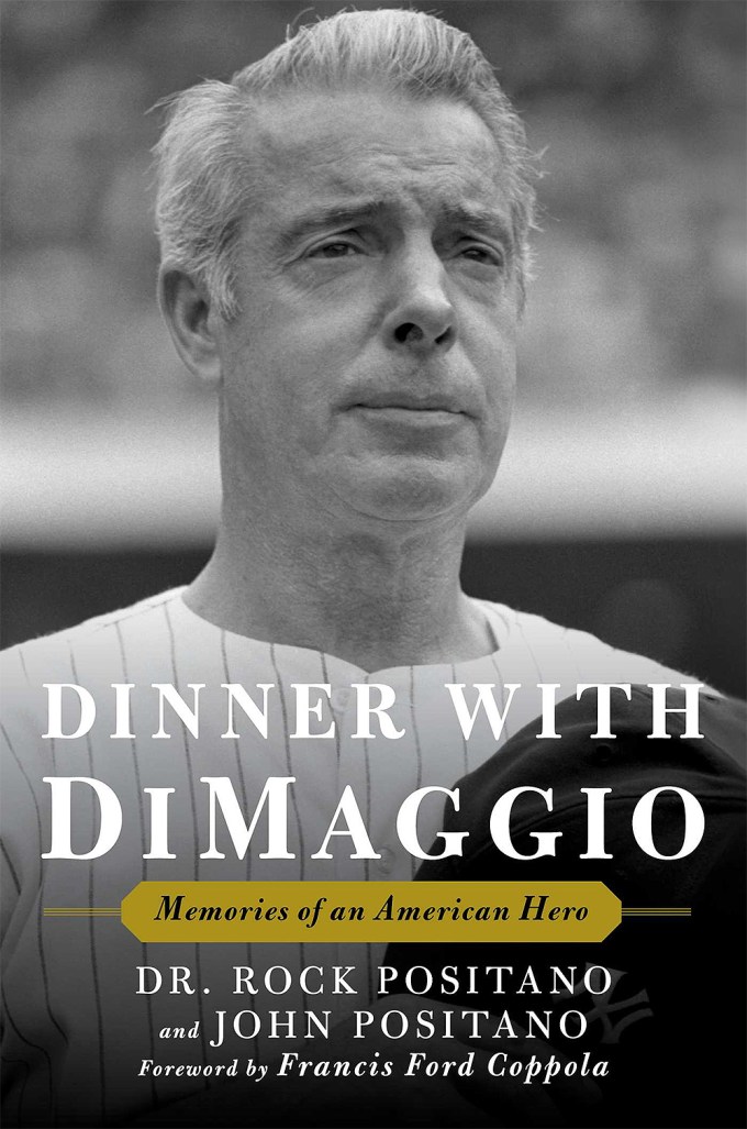 Dinner With DiMaggio: Memories of an American Hero