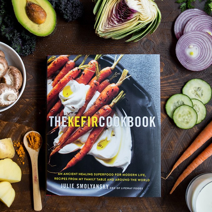 The Kefir Cookbook By Julie Smolyansky