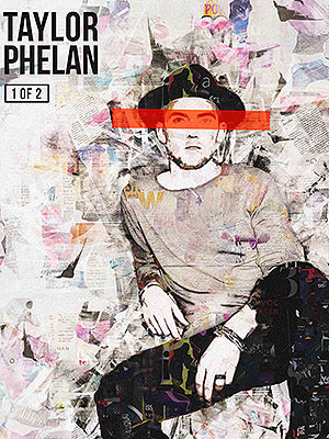 Taylor Phelan EP 1 Of 2 Art