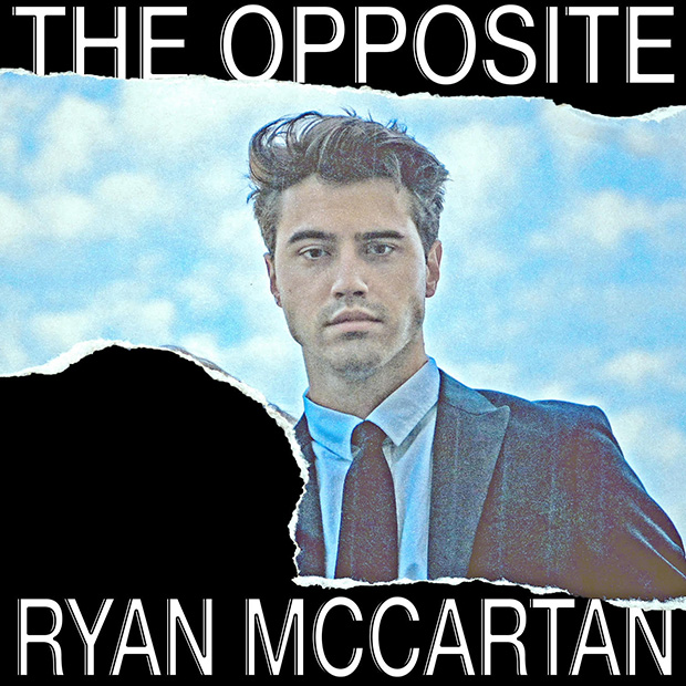 Ryan McCartan 'The Opposite' Cover