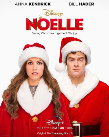 NOELLE, US poster, from left: Anna Kendrick, Bill Hader, 2019. © Disney+ / courtesy Everett Collection