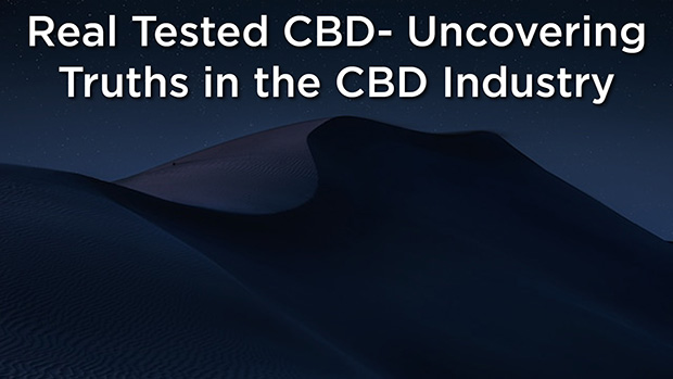 Real Tested Cbd Uncovering Truths In The Cbd Industry Hollywood Life