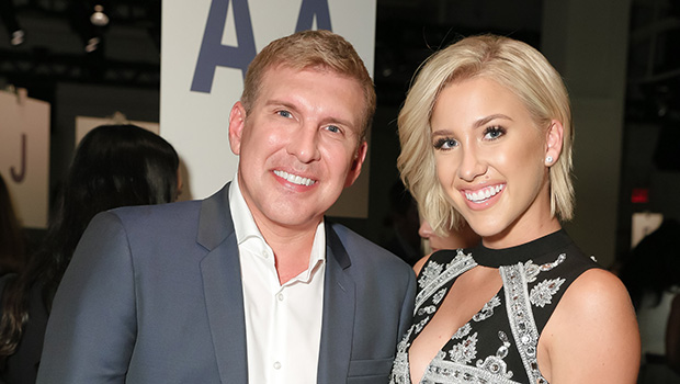 Savannah Chrisley Reveals Why Dad Todd Chrisley Is ‘Very Against’ Meeting Her New Boyfriend Right Now